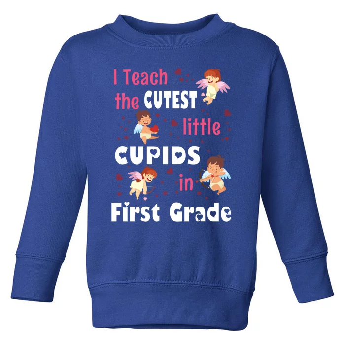 Valentines Day 1st Grade Teacher Gift For Teachers In Love Gift Toddler Sweatshirt