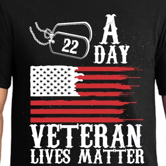 Veterans Day 22 A Day Veteran Lives Matter Funny Gift Idea Pajama Set