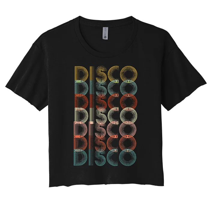 Vintage Disco 70s 80s Music Lover Women's Crop Top Tee