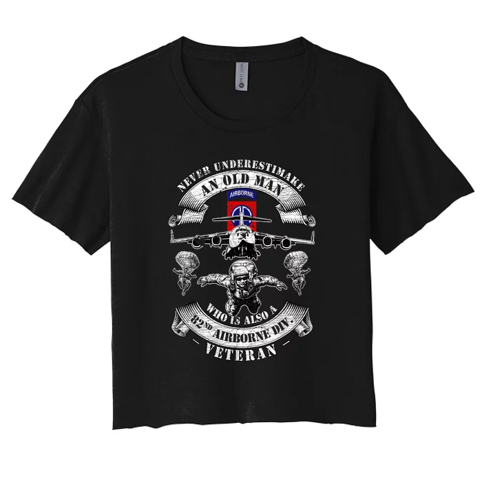 Veteran Day 82nd Airborne Division Paratrooper Fort Bragg Gift Women's Crop Top Tee