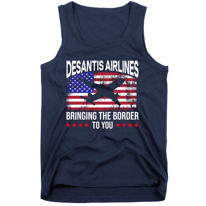 Vintage Desantis Airlines Bringing The Border To You Tank Top