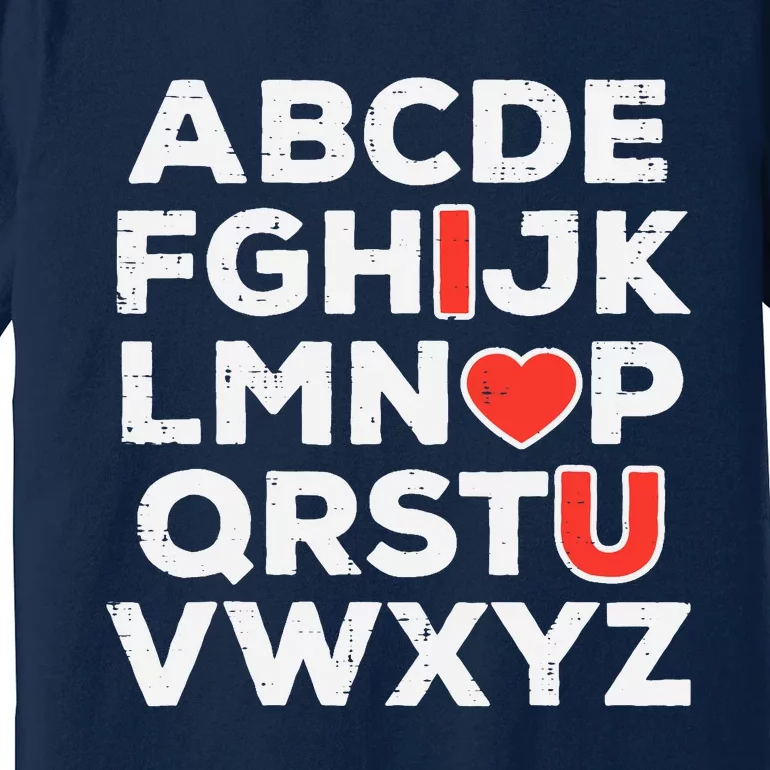 Valentines Day Alphabet ABC I Love You Teacher Wo Premium T-Shirt