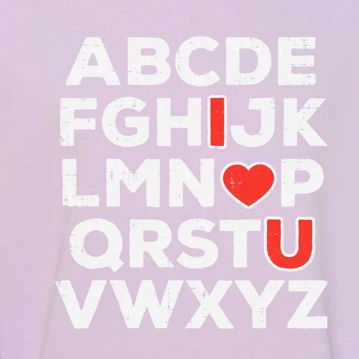 Valentines Day Alphabet ABC I Love You Teacher Wo Garment-Dyed Sweatshirt