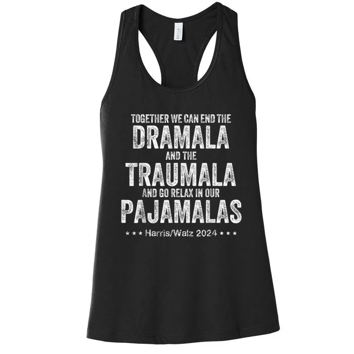 Vintage Dramala And The Traumala Harris Walz Women's Racerback Tank