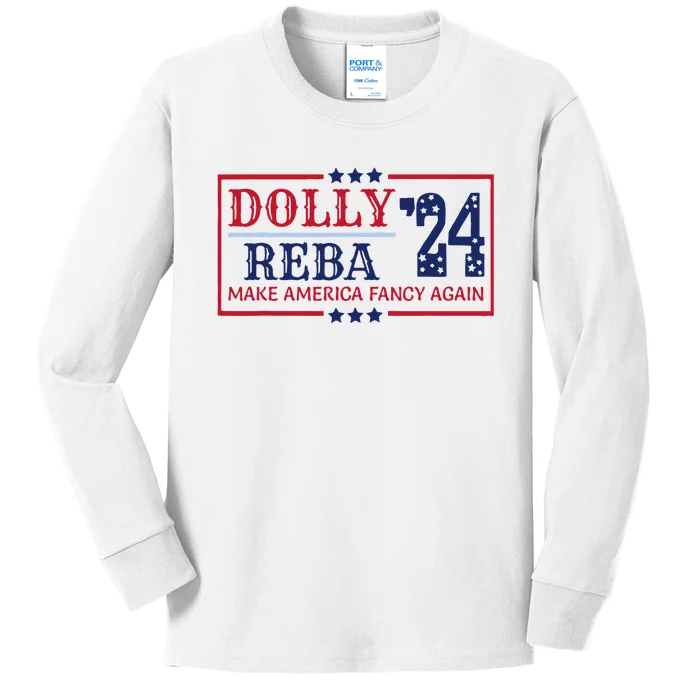 Vintage Dolly And Reba 2024 Make America Fancy Again Kids Long Sleeve Shirt