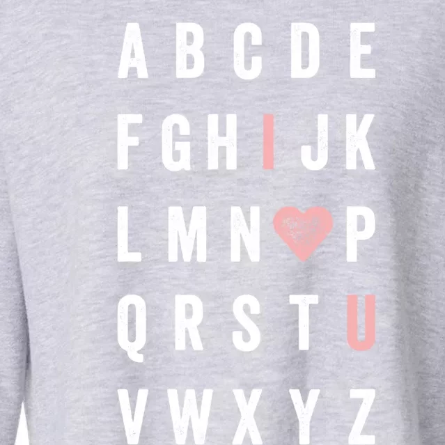 ValentineS Day Abc I Love You With Heart Teacher Gift Meaningful Gift Cropped Pullover Crew