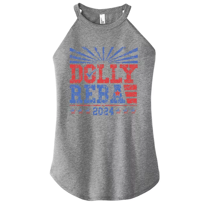 Vintage Dolly And Reba 2024 Make America Fancy Again Women’s Perfect Tri Rocker Tank