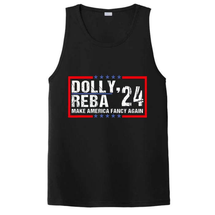 Vintage Dolly And Reba 2024 Make America Fancy Again Performance Tank