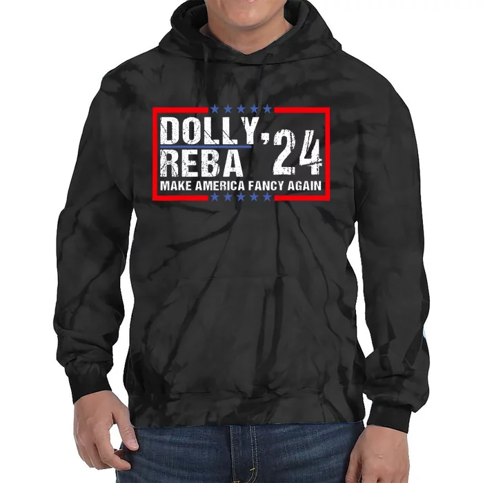 Vintage Dolly And Reba 2024 Make America Fancy Again Tie Dye Hoodie