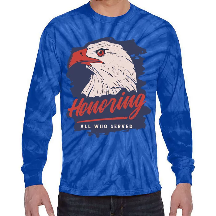 Veterans Day America Military Eagle Honor Soldier Gift Tie-Dye Long Sleeve Shirt