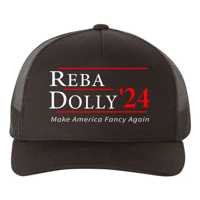 Vintage Dolly And Reba 2024 Make America Fancy Again Yupoong Adult 5-Panel Trucker Hat