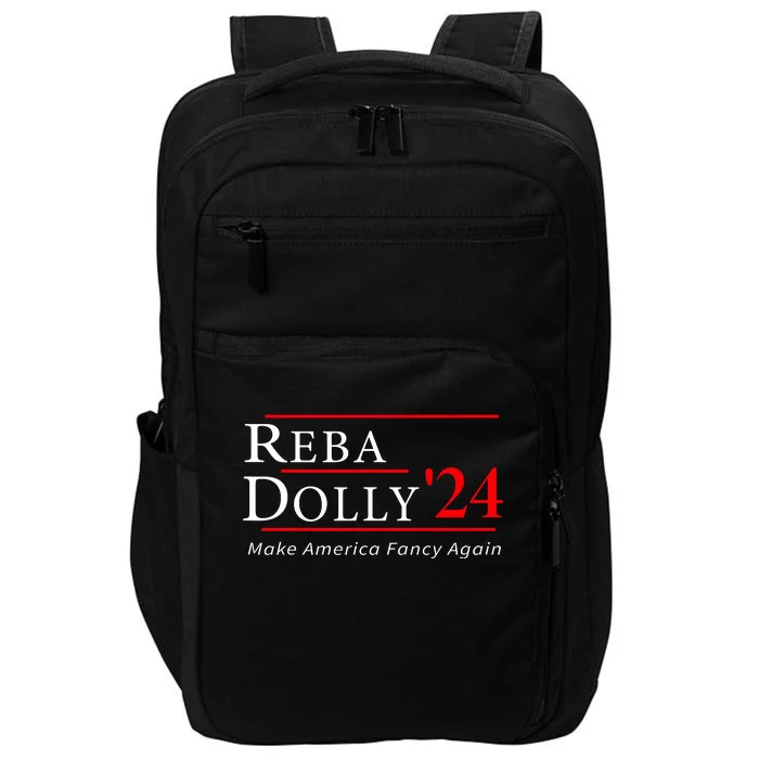 Vintage Dolly And Reba 2024 Make America Fancy Again Impact Tech Backpack