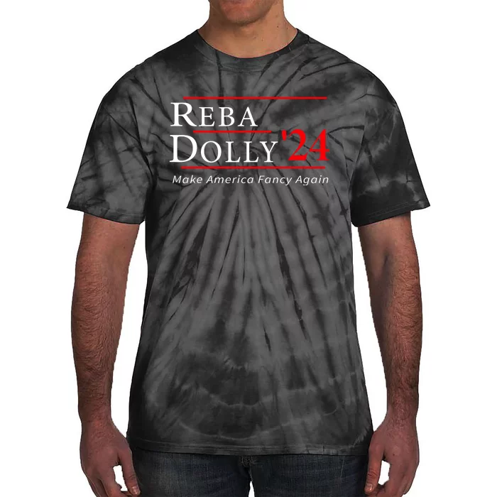 Vintage Dolly And Reba 2024 Make America Fancy Again Tie-Dye T-Shirt