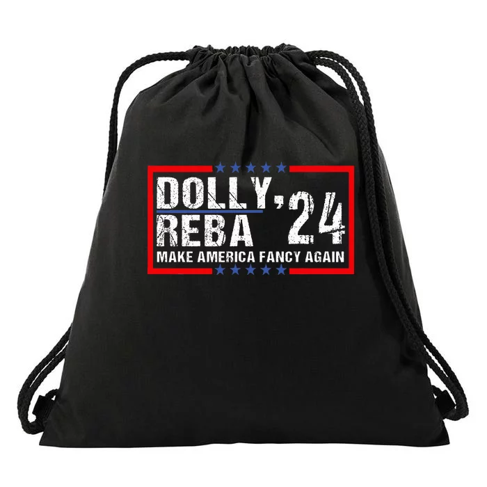 Vintage Dolly And Reba 2024 Make America Fancy Again Drawstring Bag