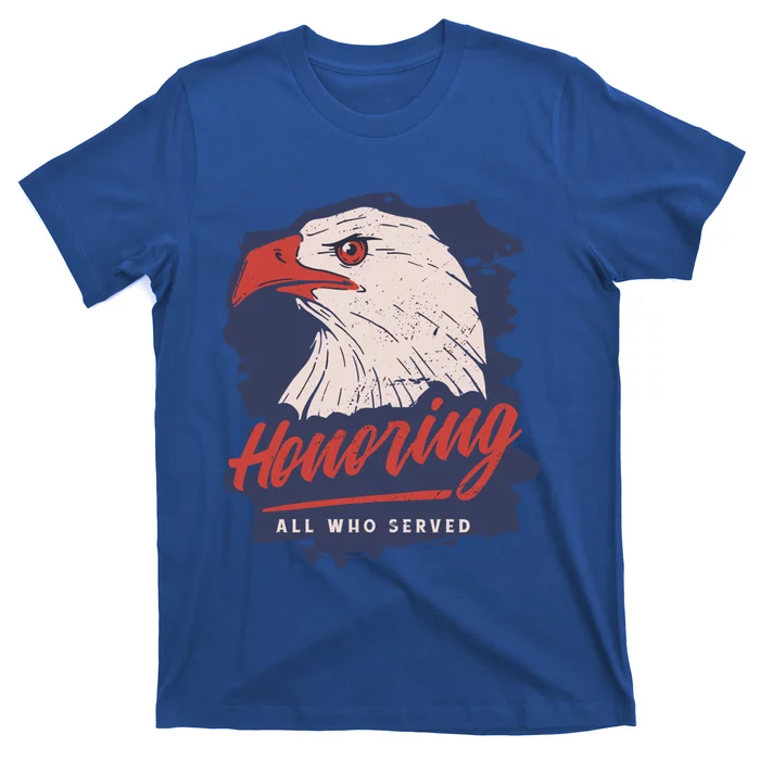 Veterans Day America Military Eagle Honor Soldier Cute Gift T-Shirt