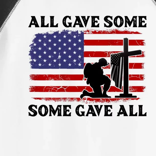 Veterans Day All Gave Some Some Gave All Memorial Day Toddler Fine Jersey T-Shirt