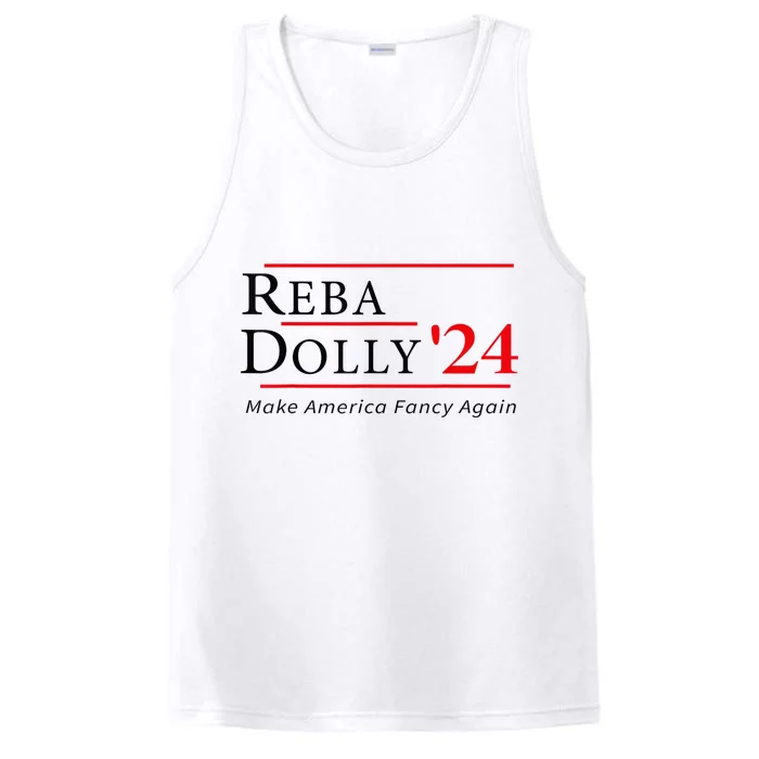 Vintage Dolly And Reba 2024 Make America Fancy Again Performance Tank