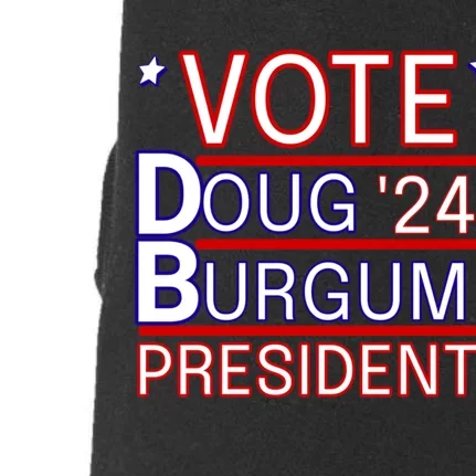 Vote Doug Burgum 2024 Doug Burgum For Presidential Election Doggie 3-End Fleece Hoodie