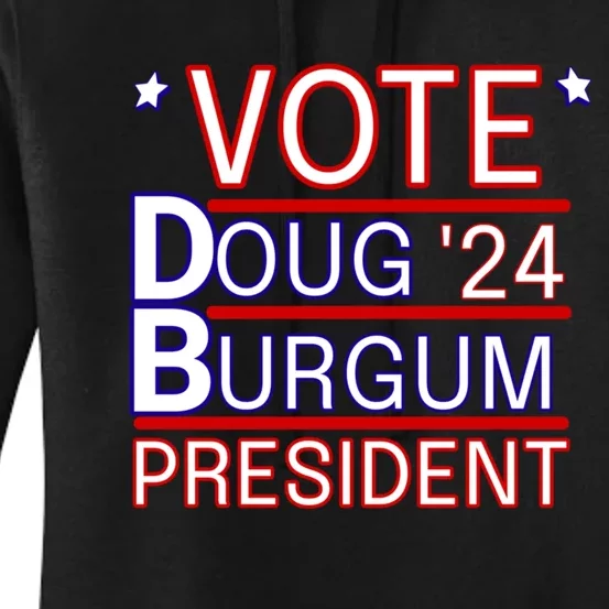 Vote Doug Burgum 2024 Doug Burgum For Presidential Election Women's Pullover Hoodie