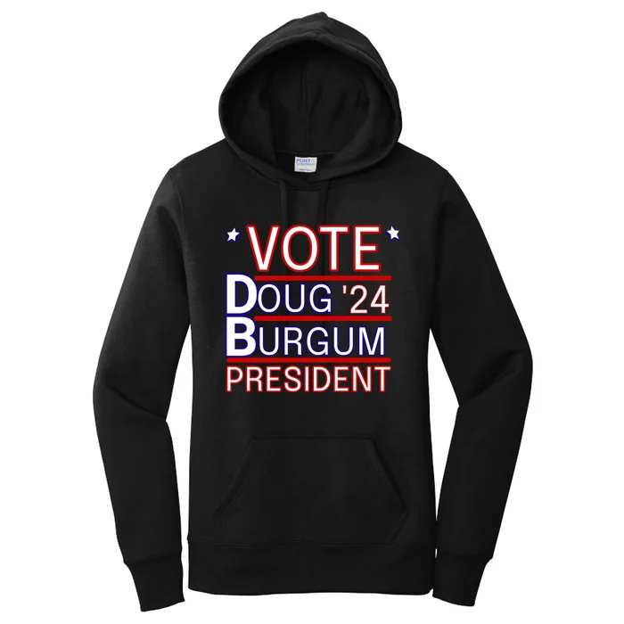 Vote Doug Burgum 2024 Doug Burgum For Presidential Election Women's Pullover Hoodie