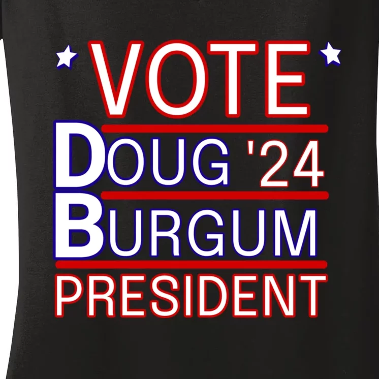 Vote Doug Burgum 2024 Doug Burgum For Presidential Election Women's V-Neck T-Shirt