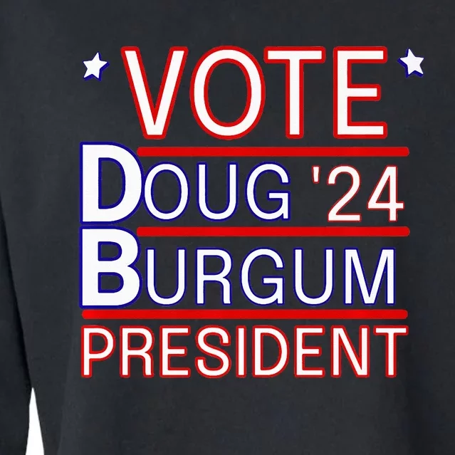 Vote Doug Burgum President 2024 Political Gift Rally Wear Cropped Pullover Crew