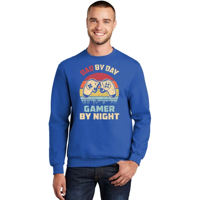 Vintage Dad By Day Gamer By Night Gift For By Dad Tall Sweatshirt