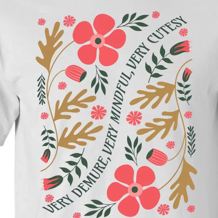 Very Demure Boho Flowers Tall T-Shirt