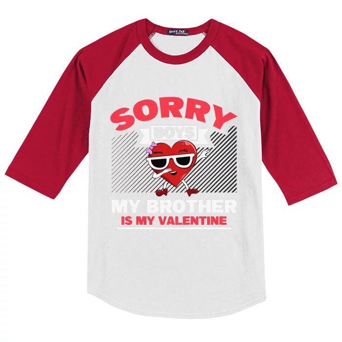 Valentines Day Baby My Brother Is My Valentine Kids Colorblock Raglan Jersey