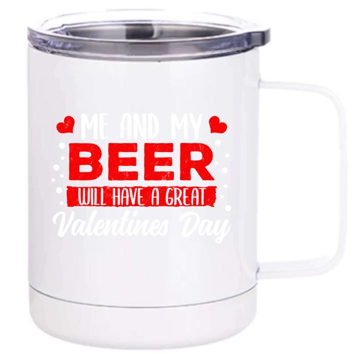 Valentines Day Beer Lover Er Brewer Alcohol Funny Gift Front & Back 12oz Stainless Steel Tumbler Cup