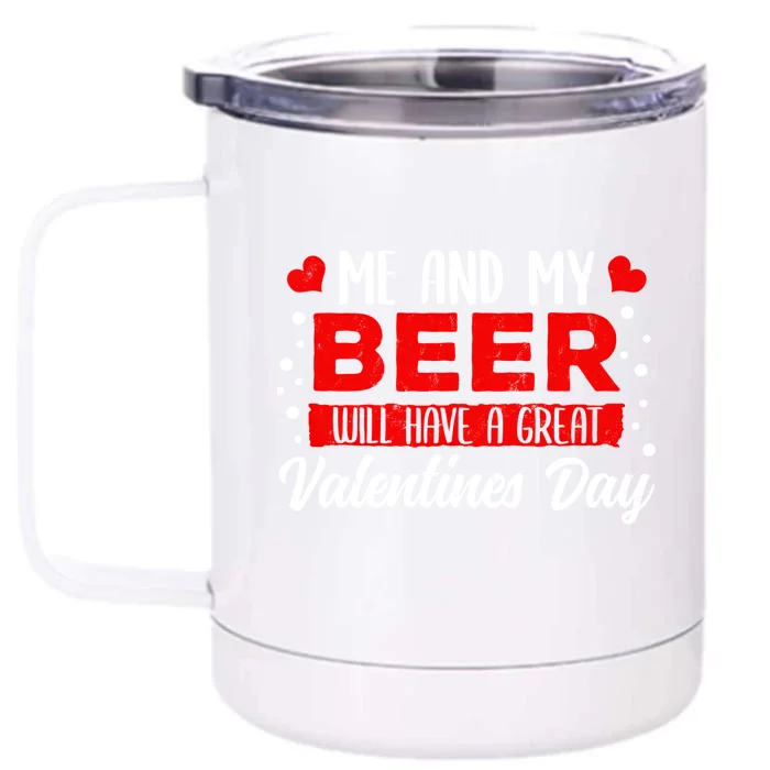 Valentines Day Beer Lover Er Brewer Alcohol Funny Gift Front & Back 12oz Stainless Steel Tumbler Cup