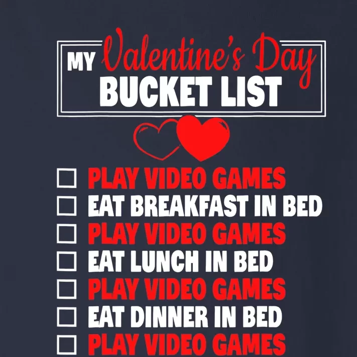 Valentines Day Bucket List Funny Video Games Gamer Boy Toddler Long Sleeve Shirt