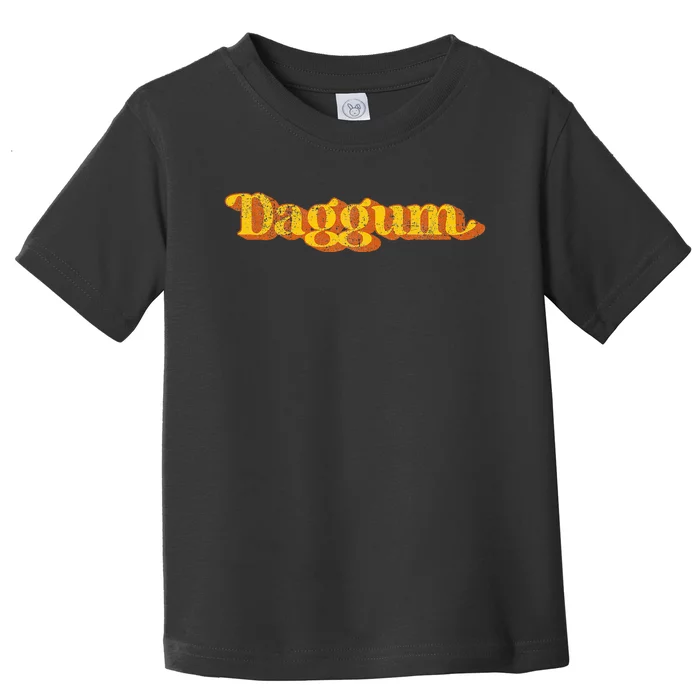 Vintage Daggum Country Funny Southern Slang Toddler T-Shirt