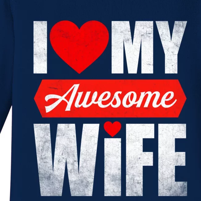 Valentines Day Couple I Love My Awesome Funny Wife Gift Baby Long Sleeve Bodysuit