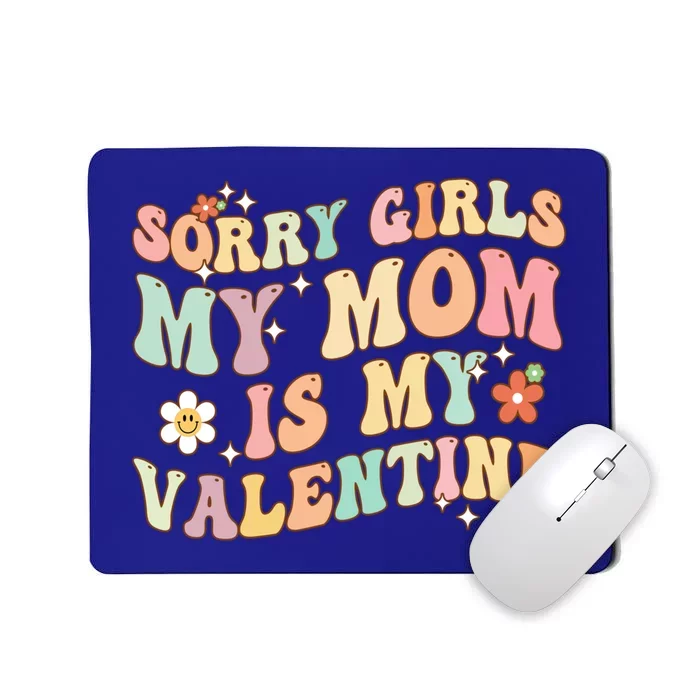 Valentines Day Cool Gift Mommy Is My Valentine Cool Gift Mousepad