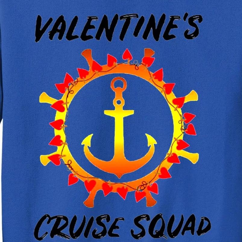 Valentine's Day Cruise Squad Couple Family Friend Matching Gift Sweatshirt