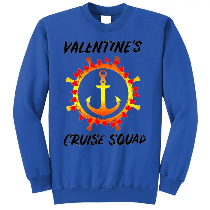 Valentine's Day Cruise Squad Couple Family Friend Matching Gift Sweatshirt