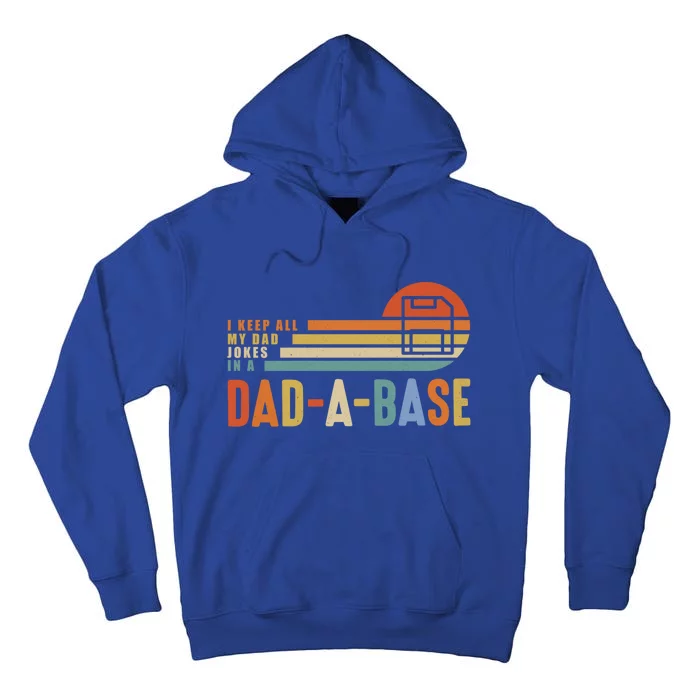 Vintage Dad Cute Gift I Keep All My Dad Jokes In A Dadgreat Giftagreat Gift Base Tall Hoodie