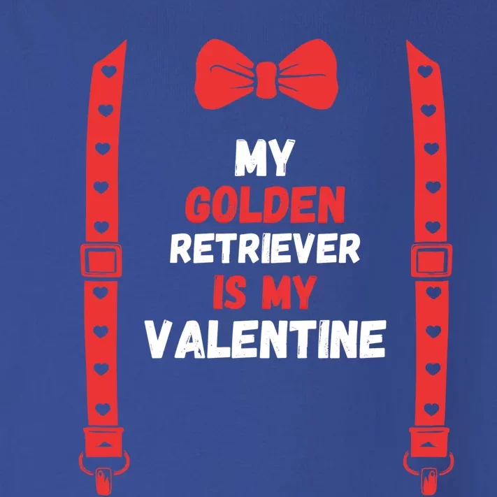 Valentines Day Custome My Golden Dog Retriever Is My Valenti Cute Gift Toddler Long Sleeve Shirt