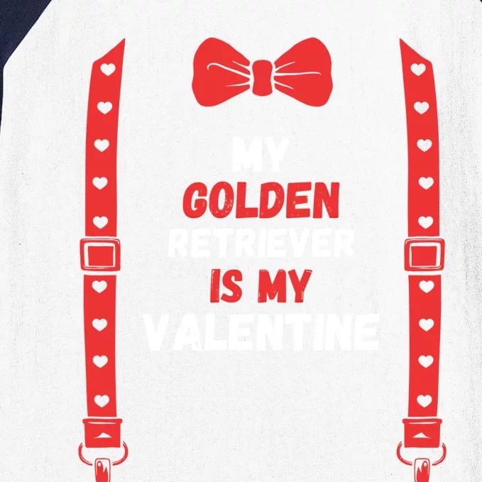 Valentines Day Custome My Golden Dog Retriever Is My Valenti Cute Gift Baseball Sleeve Shirt