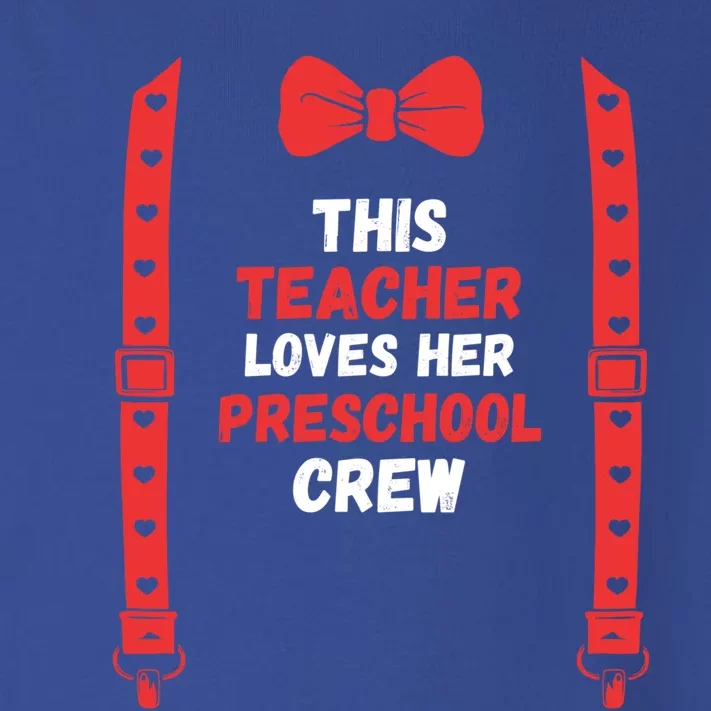 Valentines Day Custome This Teacher Loves Her Preschool Crew Gift Toddler Long Sleeve Shirt