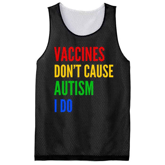 Vaccines Don’T Cause Autism I Do Mesh Reversible Basketball Jersey Tank