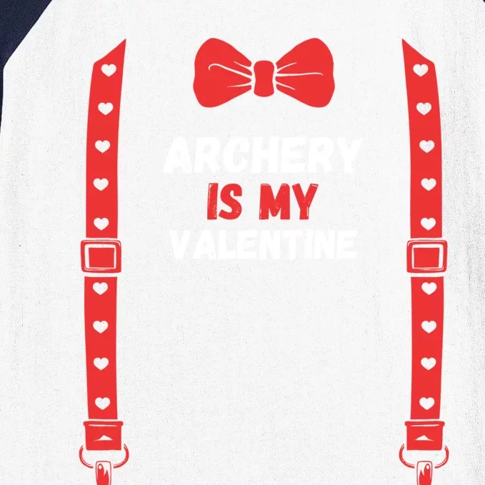 Valentines Day Custome Archery Is My Valentine For Him Funny Gift Baseball Sleeve Shirt