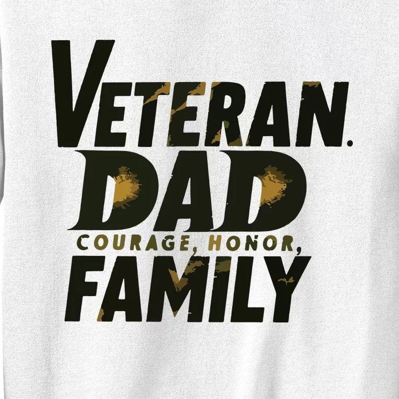 Veteran Dad Courage Honor Family Premium Sweatshirt