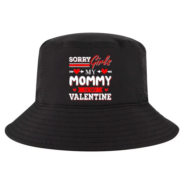 Valentines Day Cute Mommy Is My Valentine Sorry Cool Comfort Performance Bucket Hat