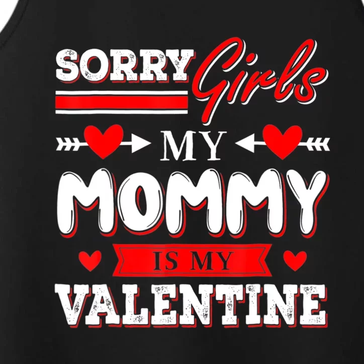 Valentines Day Cute Mommy Is My Valentine Sorry Performance Tank