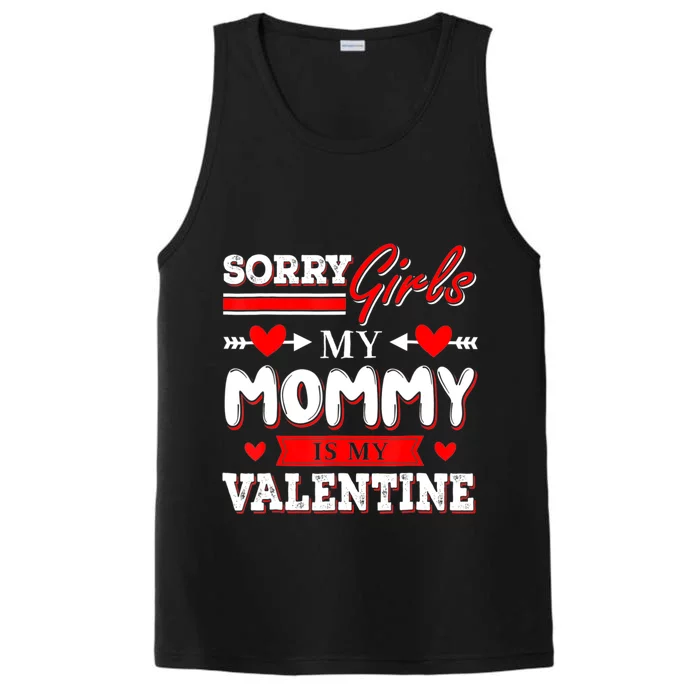 Valentines Day Cute Mommy Is My Valentine Sorry Performance Tank