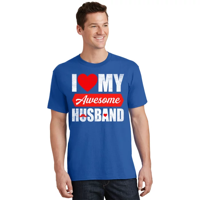 Valentines Day Couple I Love My Awesome Husband Funny Gift T-Shirt