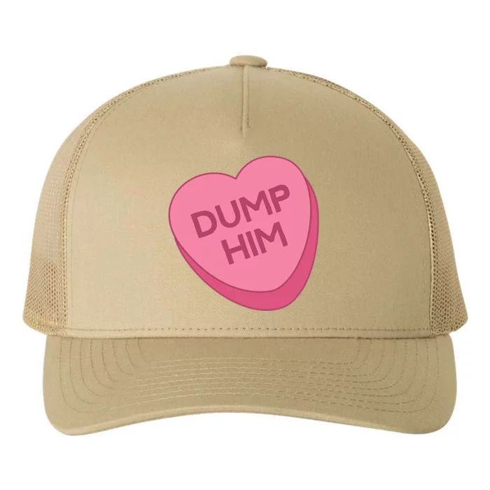 Valentine's Day Candy Valentines Hearts Dump Him Yupoong Adult 5-Panel Trucker Hat