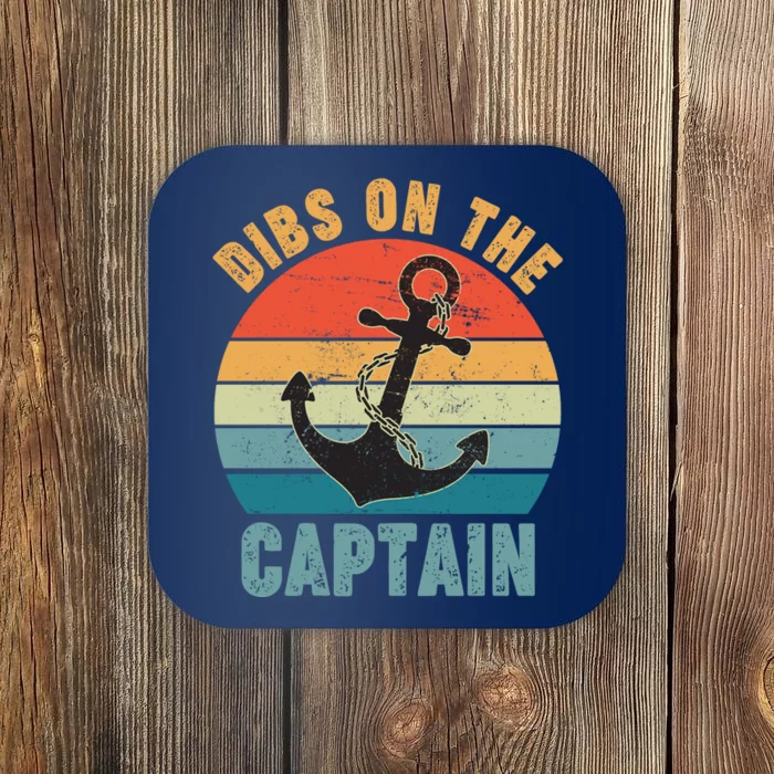 Vintage Distressed Dibs On The Captain Coaster